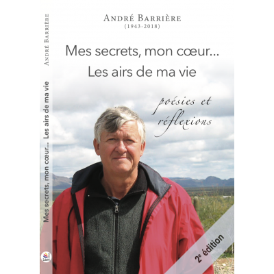 Mes secrets, mon coeur... Les airs de ma vie | 2e édition